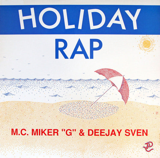 M.C. Miker "G" & Deejay Sven* : Holiday Rap (12")