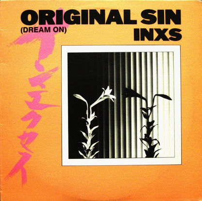 INXS : Original Sin (Dream On) (12", All)