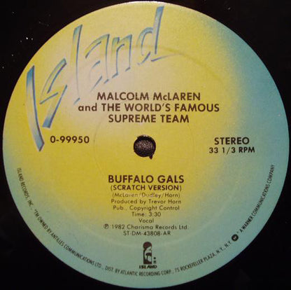 Malcolm McLaren And The World's Famous Supreme Team* : Buffalo Gals (12", AR )