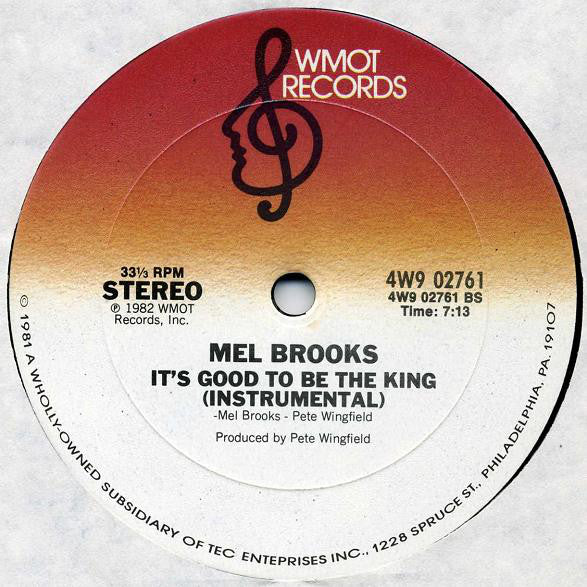 Mel Brooks : It's Good To Be The King (12")