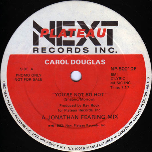 Carol Douglas : You're Not So Hot (12", Promo)