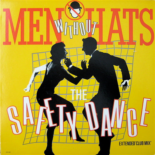 Men Without Hats : The Safety Dance (Extended ‘Club Mix’) (12", Single)