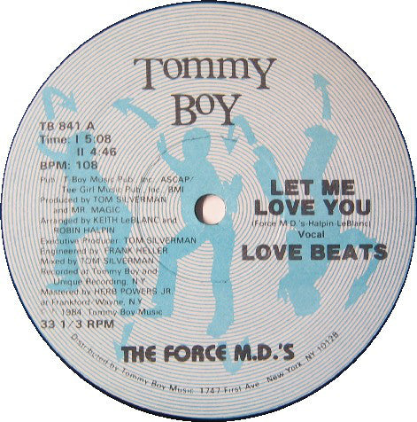 The Force M.D.'s* : Let Me Love You (12")