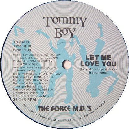 The Force M.D.'s* : Let Me Love You (12")