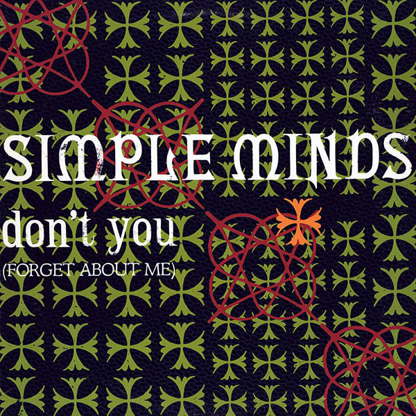 Simple Minds : Don't You (Forget About Me) (12", Single)