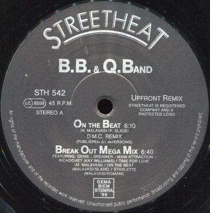 B.B. & Q. Band* : On The Beat 89 (Special Limited Edition Remix) (12", Ltd)