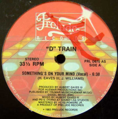 D-Train : Something's On Your Mind (12")