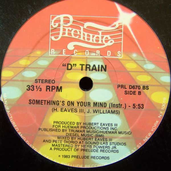 D-Train : Something's On Your Mind (12")