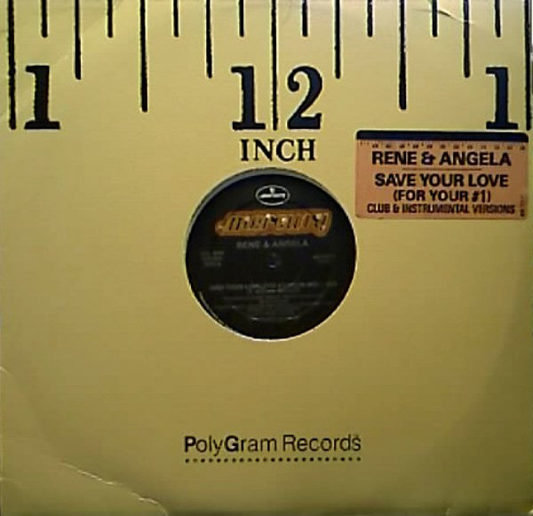 Rene And Angela* : Save Your Love (For #1) (12")