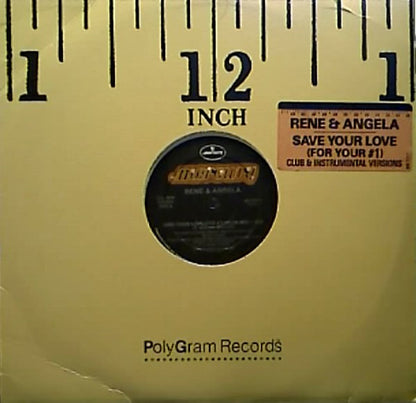Rene And Angela* : Save Your Love (For #1) (12")