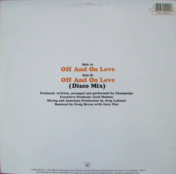 Champaign : Off And On Love (12" Dance Version) (12")