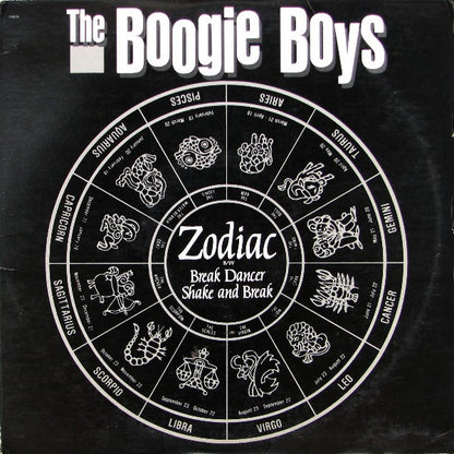 Boogie Boys : Zodiac / Break Dancer / Shake And Break (12")