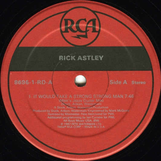 Rick Astley : It Would Take A Strong Strong Man (12", RP)