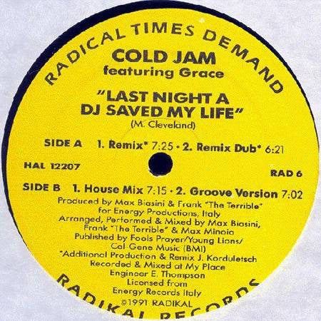 Cold Jam* Featuring Grace (4) : Last Night A DJ Saved My Life (12")