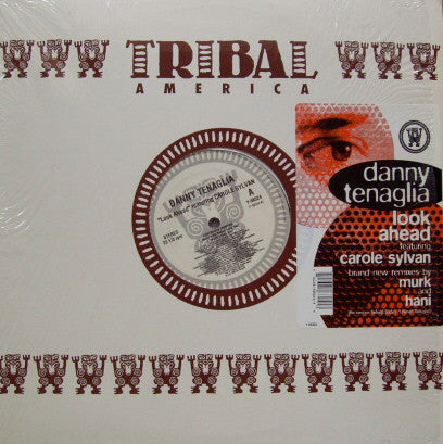 Danny Tenaglia Featuring Carole Sylvan : Look Ahead (12")