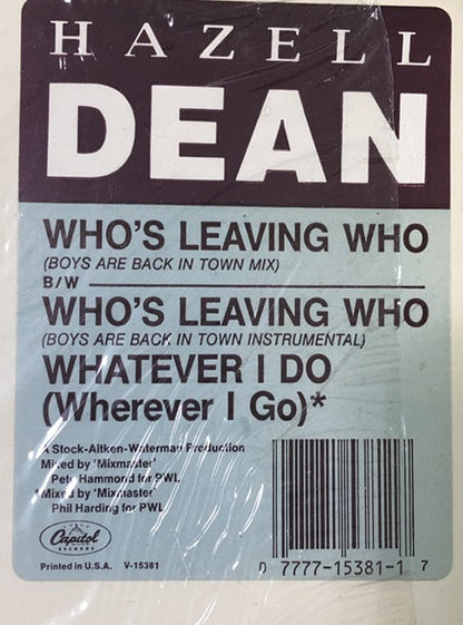 Hazell Dean : Who's Leaving Who (12")