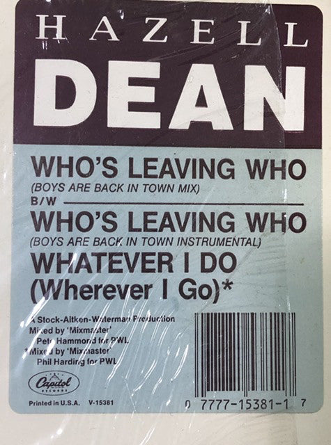 Hazell Dean : Who's Leaving Who (12")