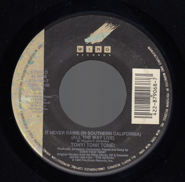 Tony! Toni! Toné! : It Never Rains (In Southern California) (7")
