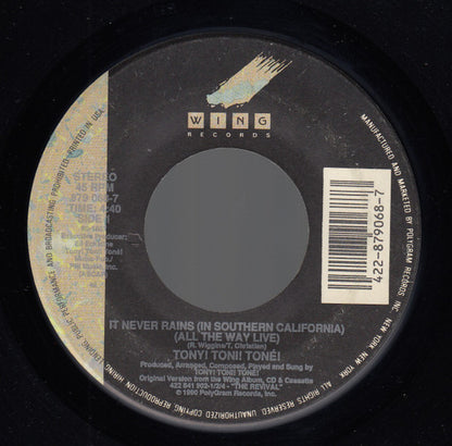 Tony! Toni! Toné! : It Never Rains (In Southern California) (7")