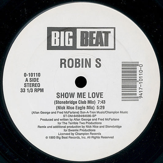 Robin S* : Show Me Love (12")