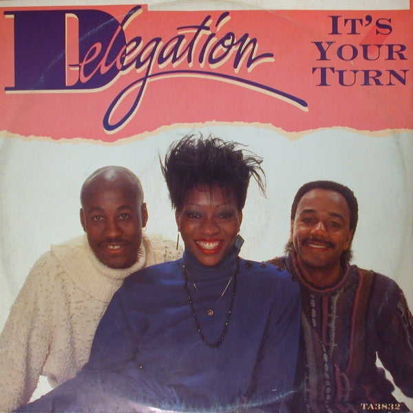 Delegation : It's Your Turn (12")