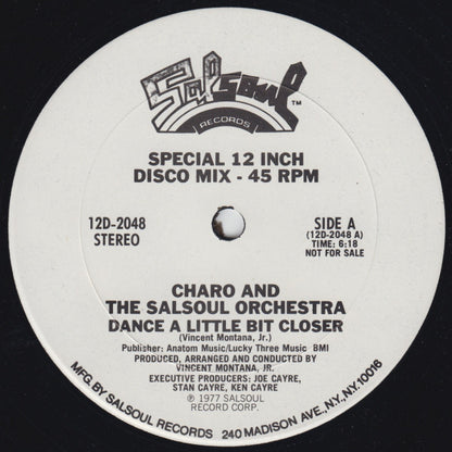 Charo And The Salsoul Orchestra : Dance A Little Bit Closer (12", Promo)