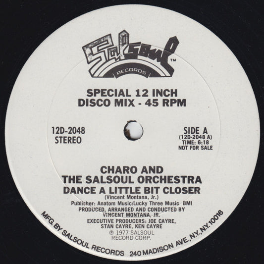 Charo And The Salsoul Orchestra : Dance A Little Bit Closer (12", Promo)