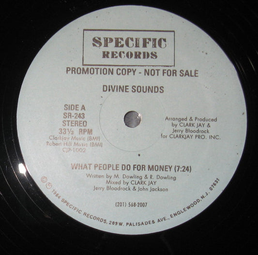 Divine Sounds : What People Do For Money (12", Promo, Lig)