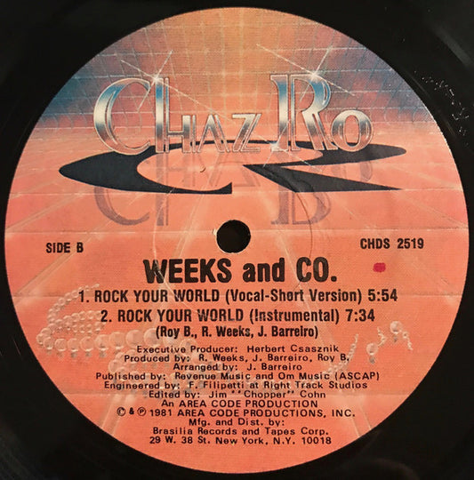 Weeks And Co.* : Rock Your World (12")