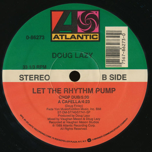 Doug Lazy : Let The Rhythm Pump (12")