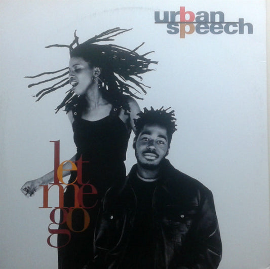 Urban Speech : Let Me Go (12")