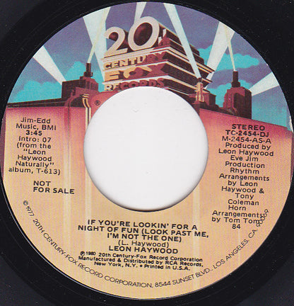 Leon Haywood : If You're Lookin' For A Night Of Fun (Look Past Me, I'm Not The One) (7", Mono, Promo)