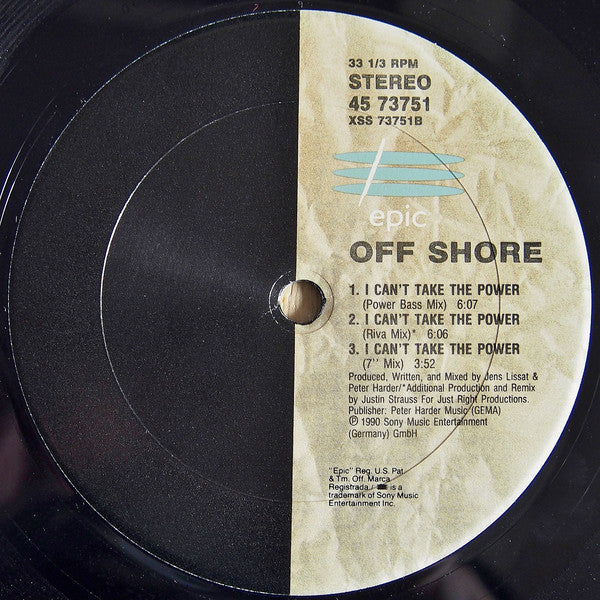 Off Shore* : I Can't Take The Power (12")