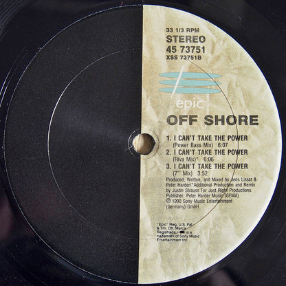 Off Shore* : I Can't Take The Power (12")
