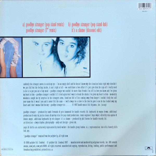 Pepsi And Shirlie* : Goodbye Stranger (12", Maxi)