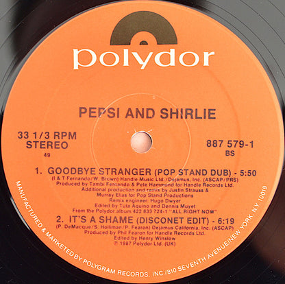 Pepsi And Shirlie* : Goodbye Stranger (12", Maxi)