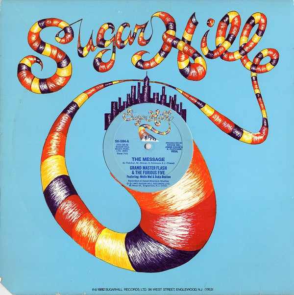 Grand Master Flash & The Furious Five* Featuring: Melle Mel & Duke Bootee : The Message (12")