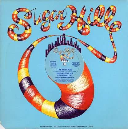 Grand Master Flash & The Furious Five* Featuring: Melle Mel & Duke Bootee : The Message (12")