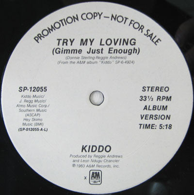 Kiddo (2) : Try My Loving (Gimme Just Enough) (12", Promo)