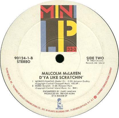 Malcolm McLaren And The World Famous Supreme Team Radio Show* : D'ya Like Scratchin' (LP, MiniAlbum, SP )