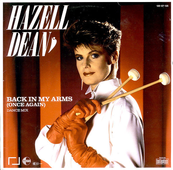 Hazell Dean : Back In My Arms (Once Again) (12")