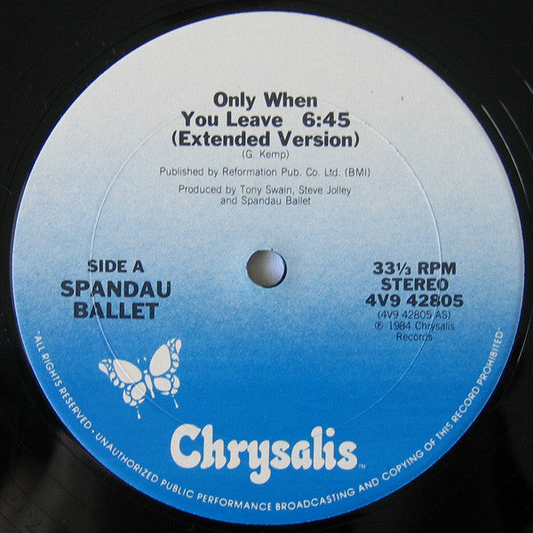 Spandau Ballet : Only When You Leave (12")