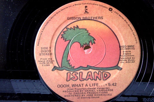 Gibson Brothers : Oooh, What A Life...  (12")