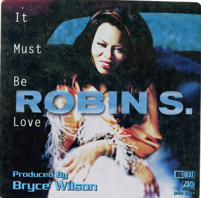 Robin S. : It Must Be Love (12", Promo)