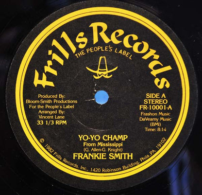 Frankie Smith : Yo-Yo Champ (From Mississippi) (12", Single)