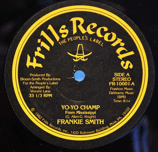 Frankie Smith : Yo-Yo Champ (From Mississippi) (12", Single)