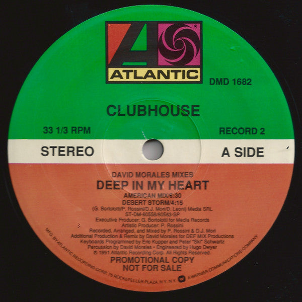 Clubhouse* : Deep In My Heart (2x12", Promo)