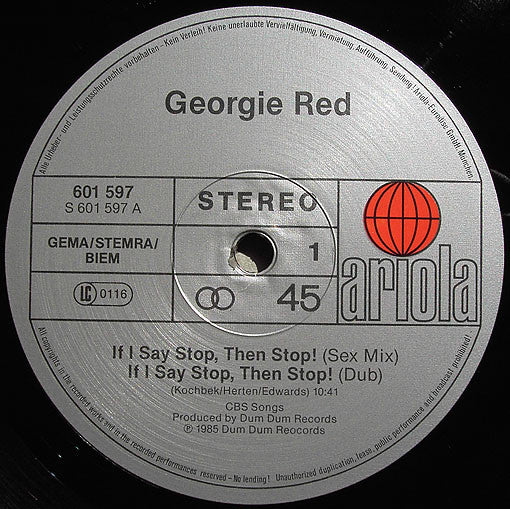 Georgie Red : If I Say Stop, Then Stop! (12", Maxi)