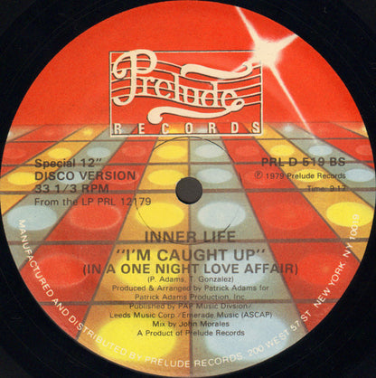 Inner Life : I'm Caught Up (In A One Night Love Affair) (12")