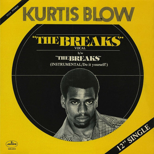 Kurtis Blow : The Breaks (12", Single, 19 )